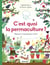 C'est quoi la permaculture ? observe, comprends, imite