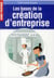 Les bases de la création d'entreprise