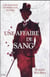Une affaire de sang