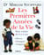 Premieres annees de la vie (les)