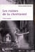 Les ruines de la chretiente