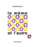 Le même et l'autre