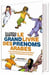 Le grand livre des prénoms arabes