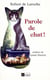 Parole de chat