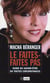 Le faites-faites pas - guide du savoir-être en toutes circonstances