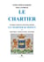 Notes genealogiques sur la famille le chartier