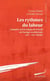 Les rythmes du labeur - enquête sur le temps de travail en Europe occidentale - XV-XIXe siècles