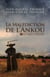 La malédiction de l'Ankou Tome 1 - les terres désertées