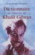 Dictionnaire de l'oeuvre de khalil gibran
