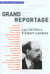L'etat du reportage ou l'heritage d'albert londres pour le xxi siecle