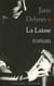 LA LAISSE.