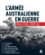 L'armée australienne en guerre 1914-1918, 1939-1945