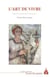 Vives Flammes Tome 17 : L'art de vivre