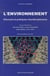 L'environnement - discours et pratiques interdisciplinaires