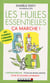 Les huiles essentielles, ça marche !