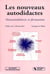 Nouveaux autodidactes (les)