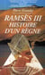 Ramsès III - histoire d'un règne