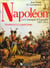 Napoléon - la campagne d'Espagne 1807-1814