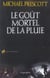 Le Goût mortel de la pluie