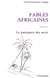 Fables africaines - la puissance des mots