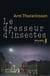 Le dresseur d'insectes