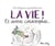 La vie ! Et autres catastrophes... - 365 blagues quotidiennes