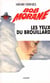 Bob Morane - les nouvelles aventures : les yeux du brouillard