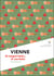 Vienne - si impériale, si sociale