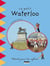 Le petit guide de la bataille de Waterloo