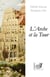 L'arche et la tour