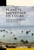 Planète, Sauvetage En Cours- Une Responsabilité Collective (3E Édition)