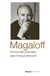 Magaloff, prince des pianistes
