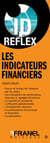 Id réflex : Les indicateurs financiers