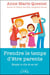 Prendre le temps d'être parents - réussir le rôle de sa vie !