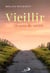 Vieillir, chemin de vérité