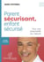 Parent sécurisant, enfant sécurisé
