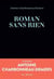 Roman sans rien