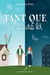 Tant que tu seras la