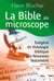 La Bible au microscope 2 : Exégèse et théologie biblique du Nouveau Testament