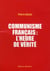 Communisme français : l'heure de vérité