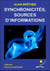 Synchronicités, sources d'informations