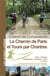 Le chimin de Paris et Tours par Chartres
