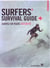 Surfers' survival guide
