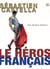 Sébastien castella, le héros français