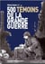 500 témoins de la grande guerre