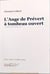L'ange de Prévert à tombeau ouvert