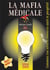 La mafia médicale (édition 2002)