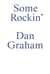 Some Rockin' : Dan Graham Interviews