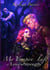 My Vampire Life : Love's Strength