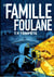 La famille Foulane Tome 9 : tempête
